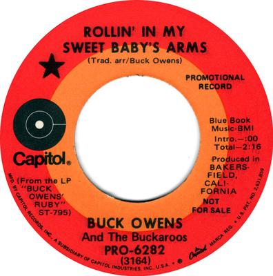 7-inch Plaat BUCK OWENS & THE BUCKAROOS - Rollin' In My Sweet Baby's Arms PRO6282PROMO CAPITOL 1971 VS Country/Folk Gebruikt