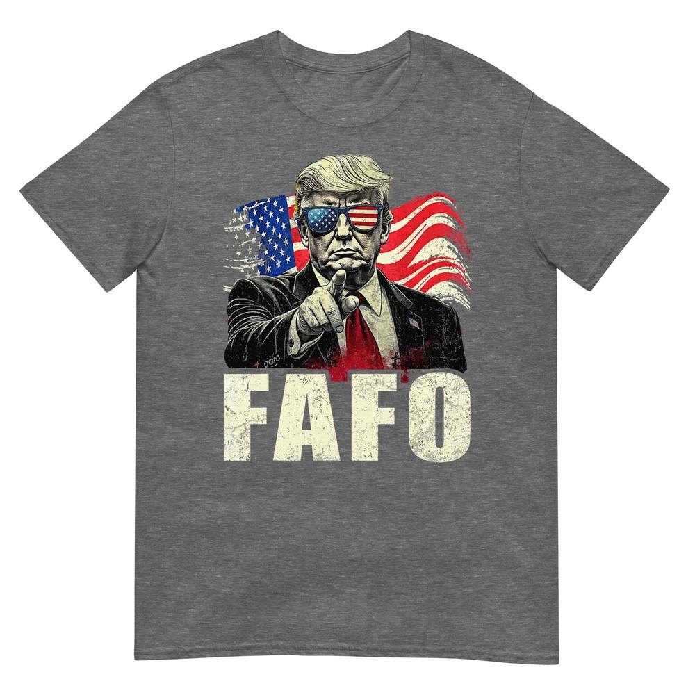 Funny Fafo Trump Fafo American Usa Tshirt