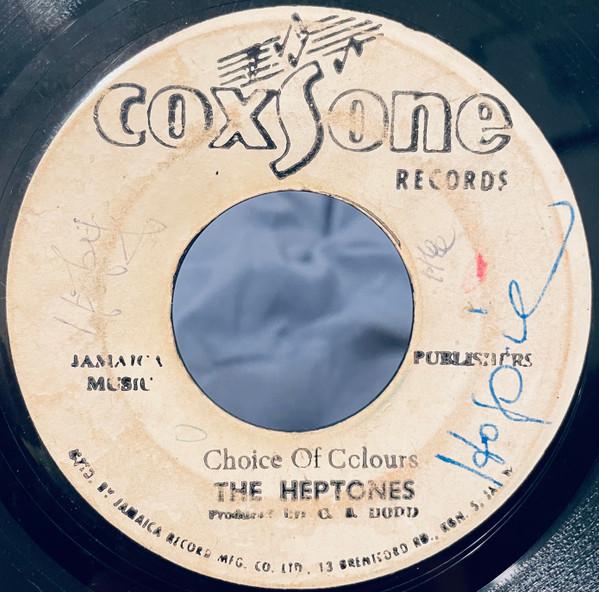 

7inch Record HEPTONES SPLENDORS Choice Of Colours Sukey Get A Blo NONE Coxsone Records Jamaica Reggae Ska Dub Used