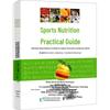 Practical Guide To Sports Nutrition
