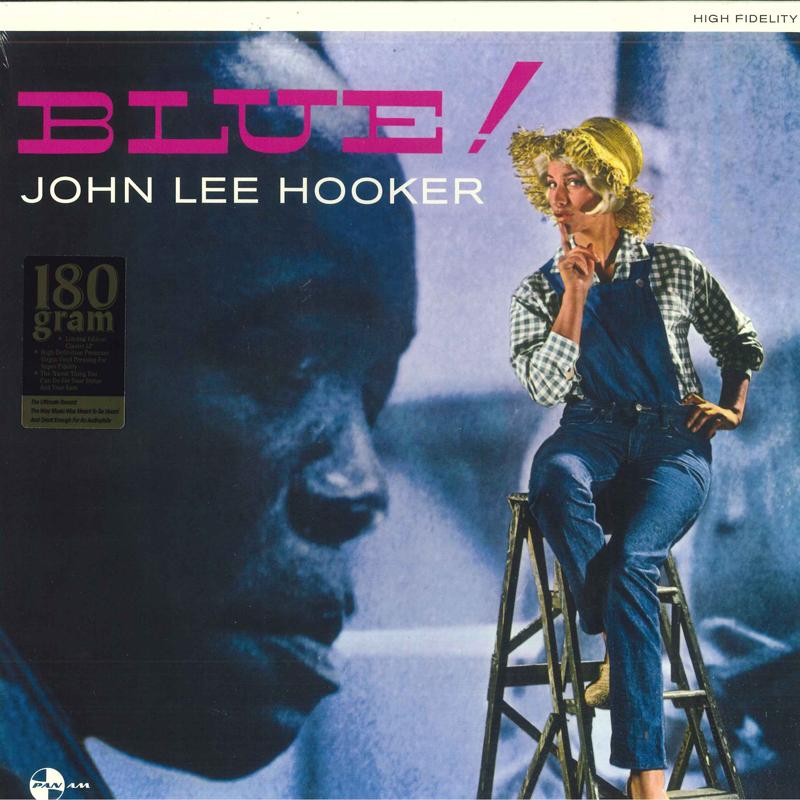 

LP Record JOHN LEE HOOKER - Blue! 9152248 Pan Am Records, 2015 Europe Blues