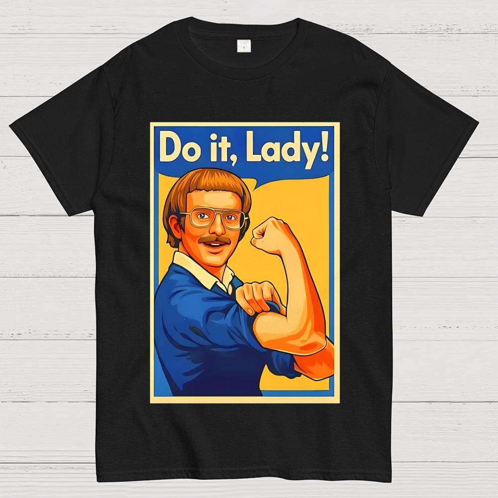 Do It Lady Unisex 100% Cotton Summer Casual Cool Loose T-Shirt