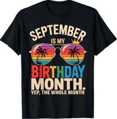 September Is My Birthday T-Shirt September Birthday T-Shirt