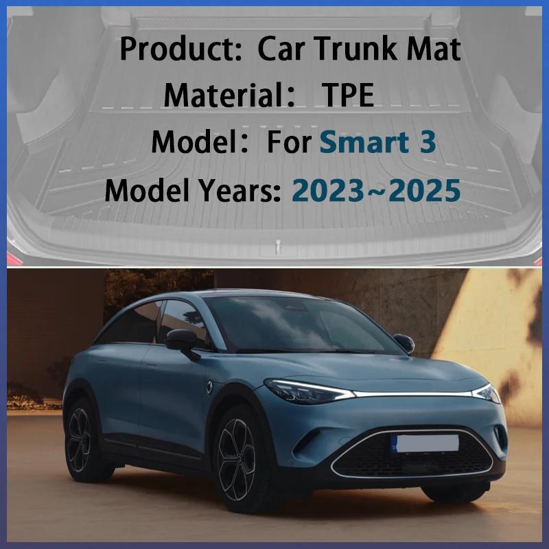 TPE Car Trunk Mat For Smart 3 #3 2023 2024 2025 Anti-scratch Waterproof Rubber Rear Trunk Storage Pads Boot Carpet Accessories