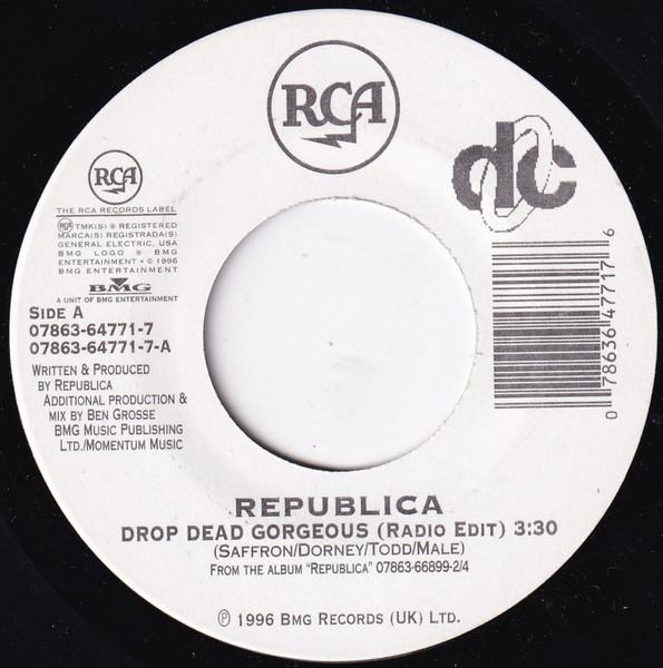 

7inch Record REPUBLICA - Drop Dead Gorgeous 07863647717 RCA 1996 US Pop Used