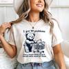 99 Problems And A Sweet Little Treat Would Solve Most Of Them Sweat T Shirt Retro 90s Adult Funny Bear Unisex Vintage