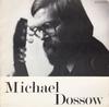 LP-Schallplatte MICHAEL DOSSOW Michael Dossow Gitarre 30330278KF NICHT AUF LABEL 1978 Deutschland Klassik Gebraucht