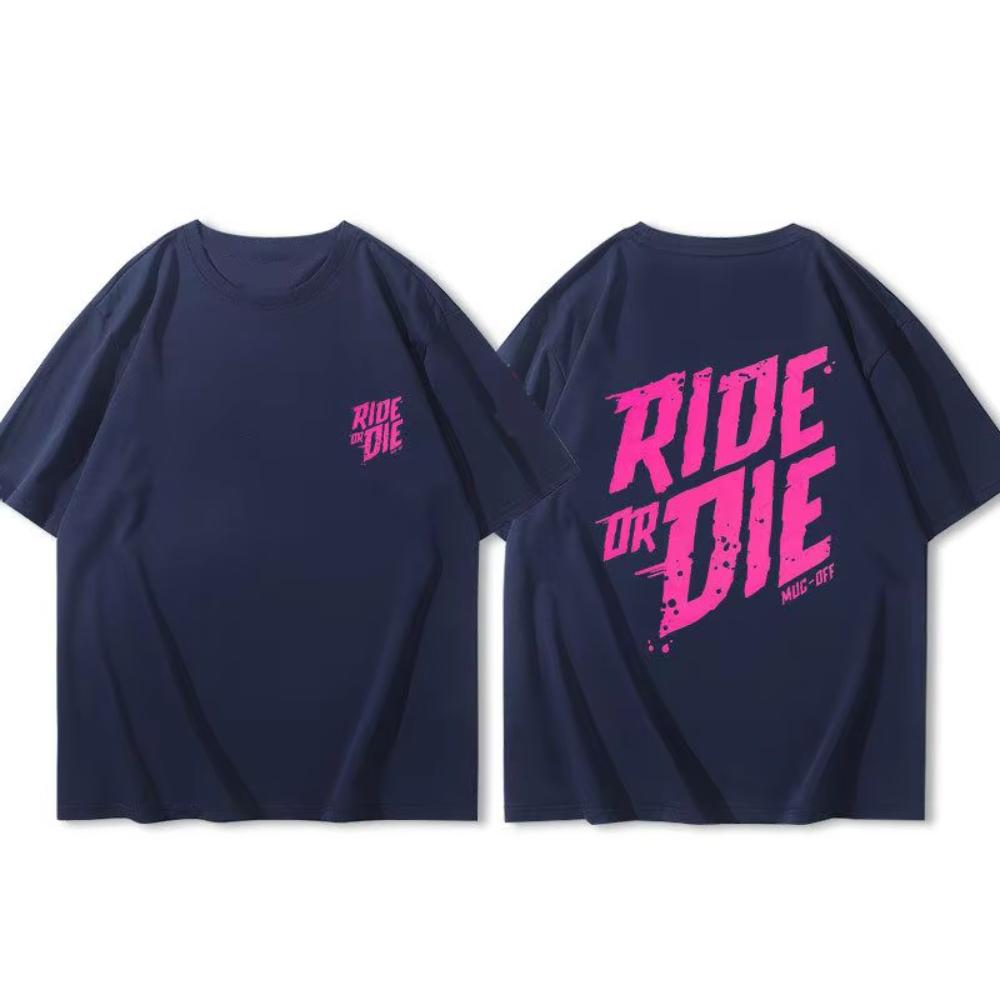 Spring and Summer New Mens and Womens New Cycling Wear Bike Ride or Die Printed Cotton Casual Short Sleeved Round Neck Tshirt