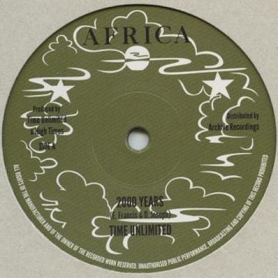 10inch Record TIME UNLIMITED - 2000 Years / Version AR10010 Africa/Archive 2017 UK Reggae, Ska & Dub