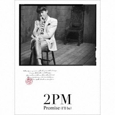 PromIse I Ll Be  Japanese Ver.  lImIted edItIon C nIChkhun edItIon 