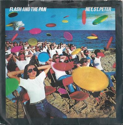 7inch Record FLASH & THE PAN - Hey,St.Peter ENY1 Ensign 1979 UK Pop Used