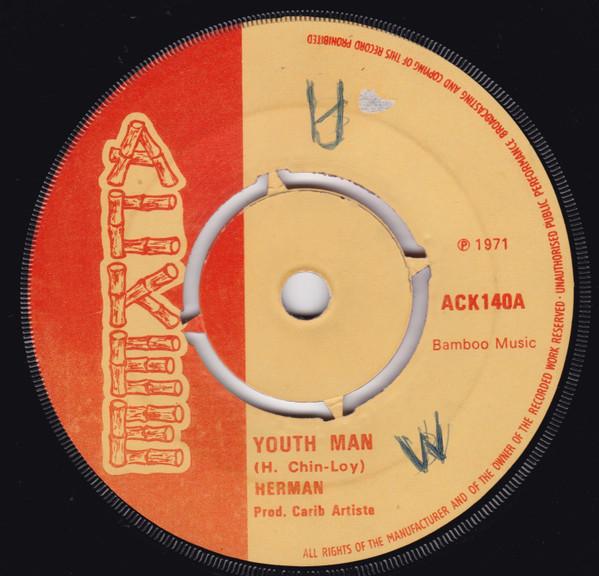 

7inch Record HERMAN CHIN-LOY - Youth Man ACK140 Ackee 1971 UK Reggae, Ska & Dub Used