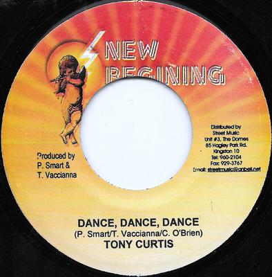 7inch Record TONY CURTIS / SHAREESE - Dance, Dance, Dance / Come And Get  NONE New Begining 2006 Jamaica Reggae, Ska & Dub Used