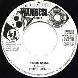 

7inch Record PRINCE HAMMER Export Ganga TWDV550 Wambesi UK Reggae Ska Dub Used