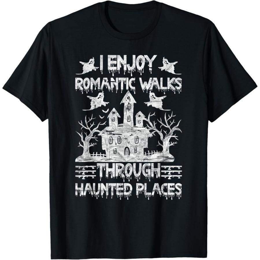 Ghost Hunting Romantic Walks Through Haunted Places T-Shirt XXXXXL чёрный