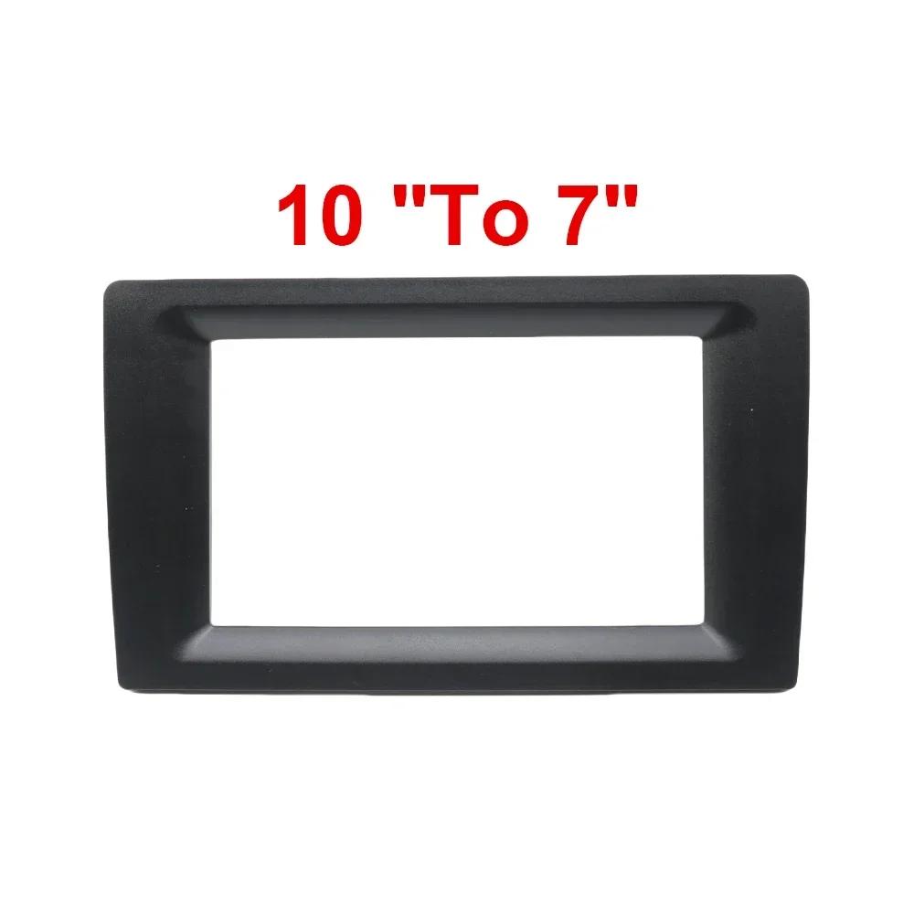 9inch to 10.1 9 10 inch to 7 inch 2 DIN suitable Car Radio DVD Player Fascias Frame for all models center console Android system