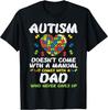 NEW LIMITED! Autism Doesn't Come with Manual Dad Puzzle Tee - MADE IN USA