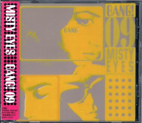

CD MISTY EYES, MASAYU URINO, RUMI, SUM - BANG!09 KICS607 KMW 1997 Japan ObiPop Used