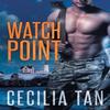 Watch Point by Cecilia Tan Paperback Book 9781626496743