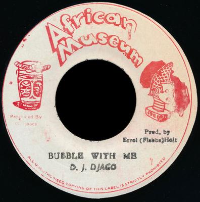 7inch Record DJ DJANGO  Bubble With Me  Bubble NONE African Museum 1982 Jamaica Reggae Ska  Dub Used