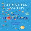 In A Holidaze by Christina Lauren Paperback Book 9780349426877