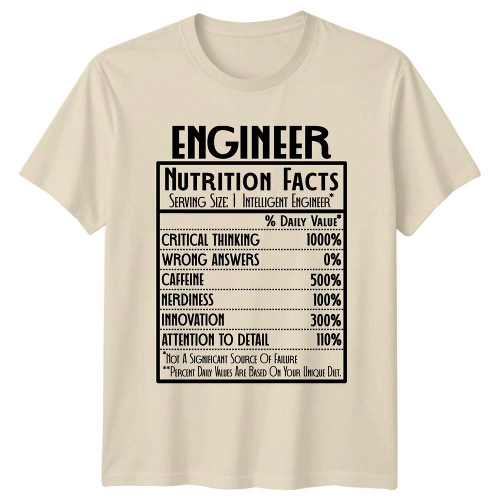 Engineer Nutrition Facts Funny Job TShirt