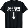 All You Can Eat T-Shirt