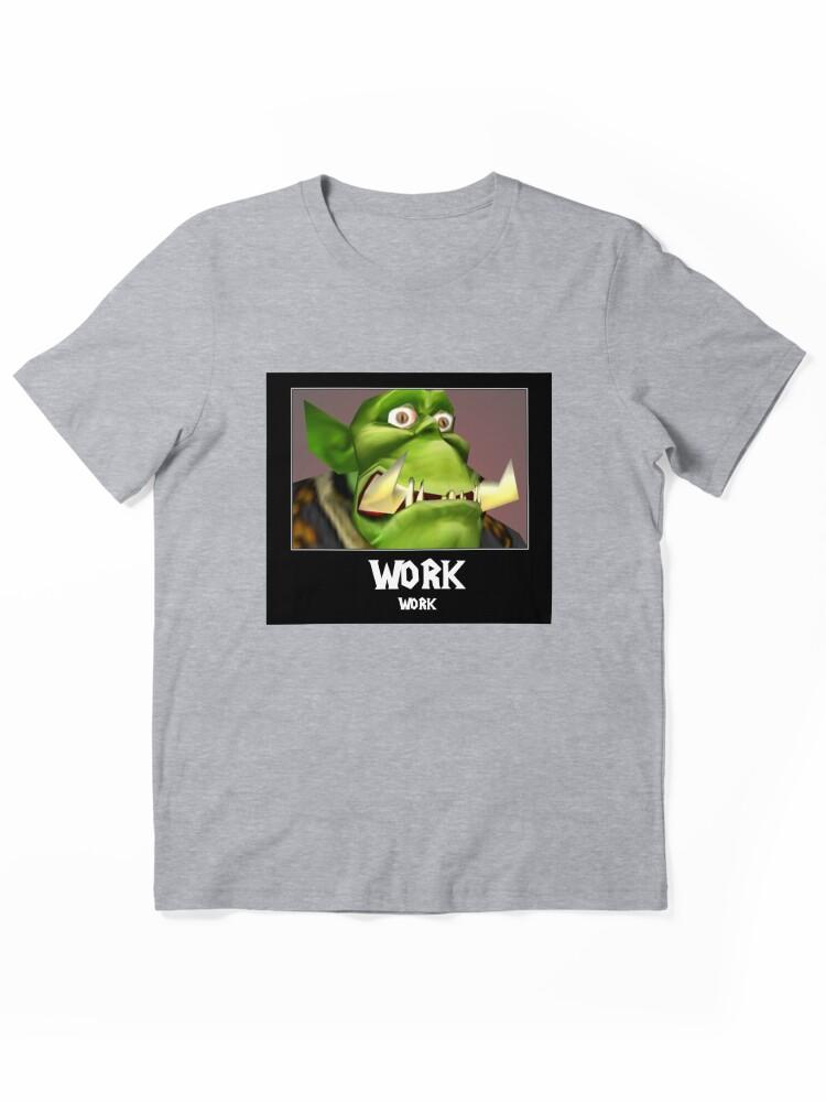 Warcraft WORK WORK - WC3 Essential T-Shirt