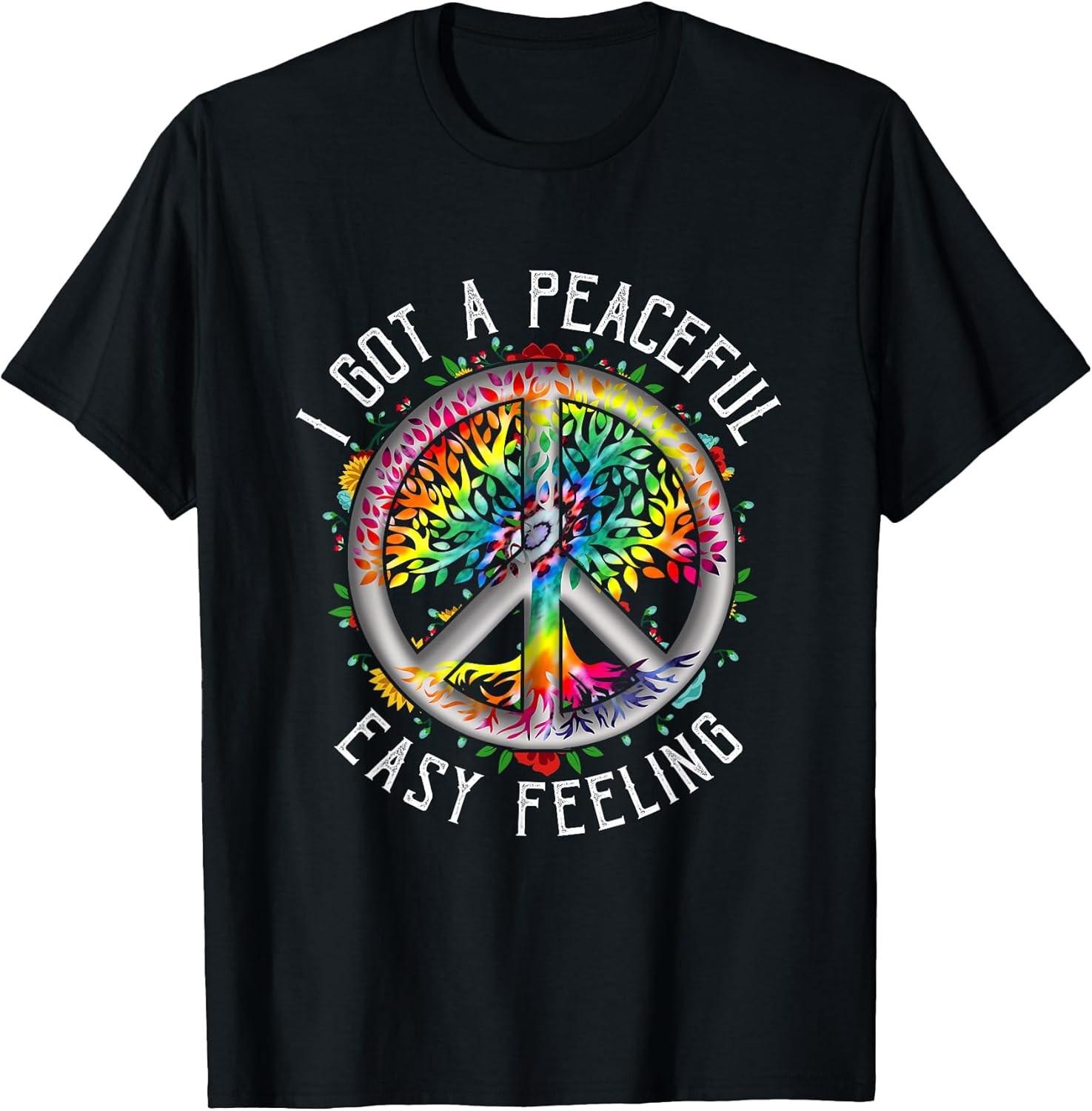 I Got Peaceful Easy-Feeling Tie Dye Hippie 1960S Peaceful Tee Size S-3XL L
