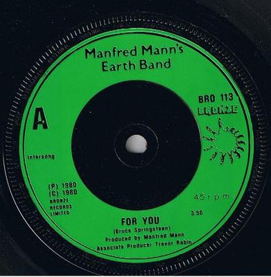 7inch Record MANFRED MANNS EARTH BAND  For You BRO113 Bronze 1981 UK Rock Used