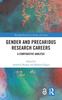 The Gender and Precarious Research Careers : A Comparative Analysis Book