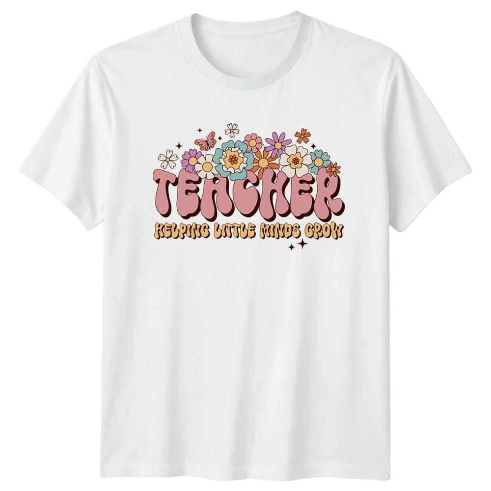 Teacher Helping Little Minds Grow TShirt Retro Floral Design a S