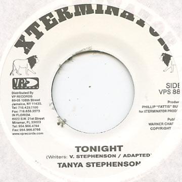 7inch Record TANYA STEPHENS - Tonight / You Don't Know VPS8856 Xterminator US 2003 US Reggae, Ska & Dub