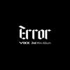 VIXX - Error 2nd Mini Album