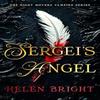 Sergeis Angel by Helen Bright Paperback Book 9781036707712