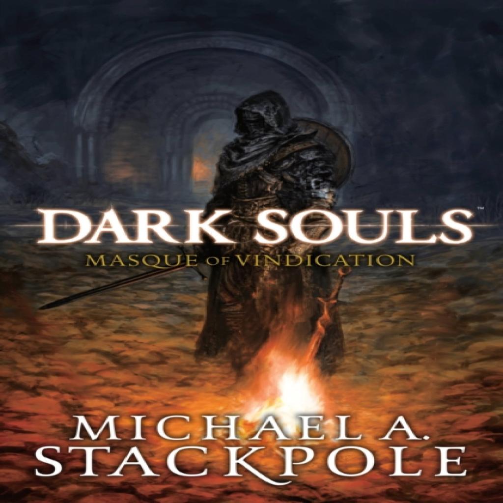 Dark Souls by Michael Stackpole Hardback Book 9781975360887