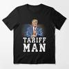 Trump Tariff Man Essential T-Shirt Funny Classic T Shirt Unisex T Shirt Unisex T-Shirt