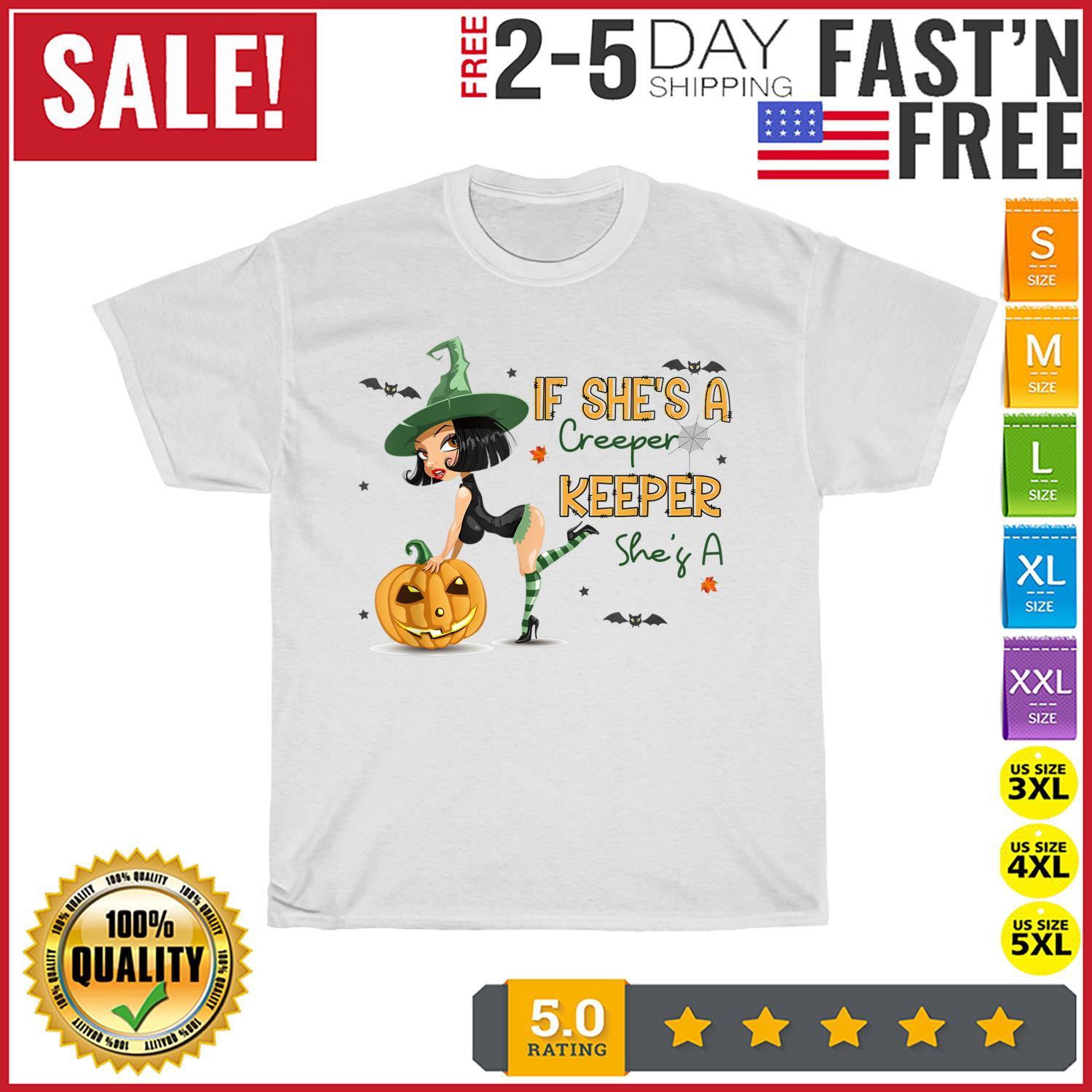 Retro If She s A Creeper She Is A Keeper Funny Halloween T Shirt Mens Womens Tees Top Men Women NEW S
