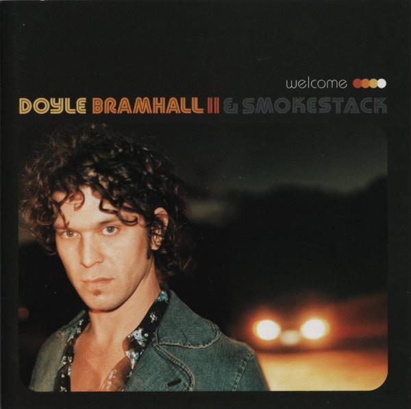 

CD DOYLE BRAMHALL II & SMOKESTACK - Welcome BVCP21188PROMO BMG 2001 Japan Obi Rock
