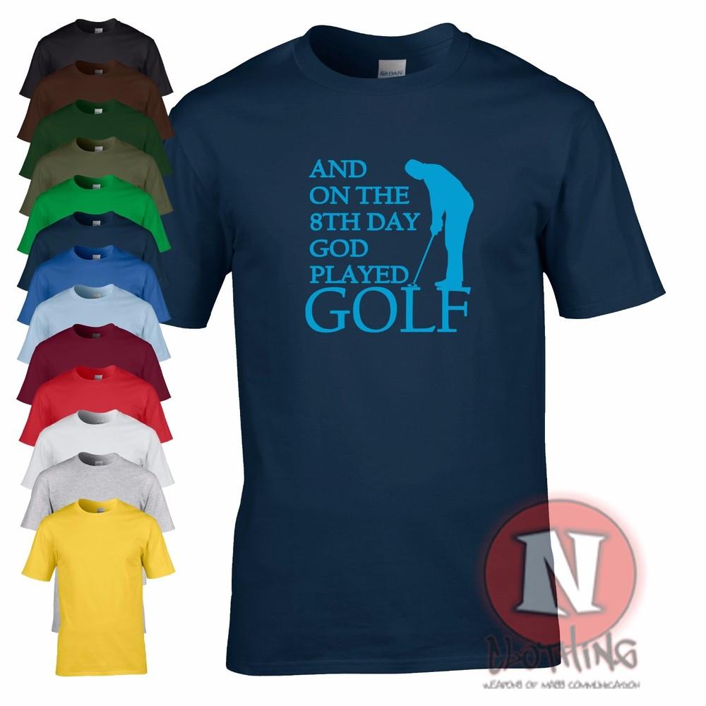 on the 8th day God played Golf funny t-shirt golfers golfing gift present