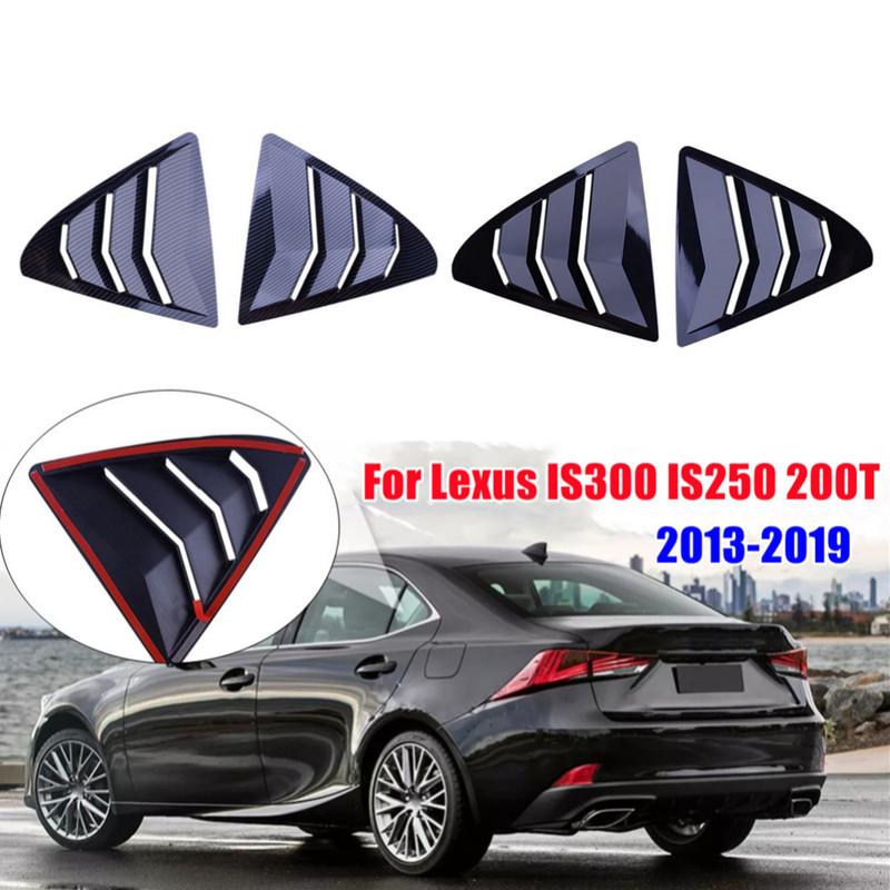 For Lexus IS300 IS250 200t 2013- Rear Window Louver Shutter Cover Side Vent Trim Windshield Decoration Cover Car Accessories