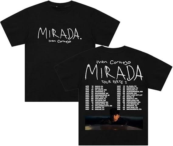 

Ivan Cornejo T-Shirt Mirada 2025 Tour Merch Tee 2 sided S-5XL Unisex T-Shirt XXXXL