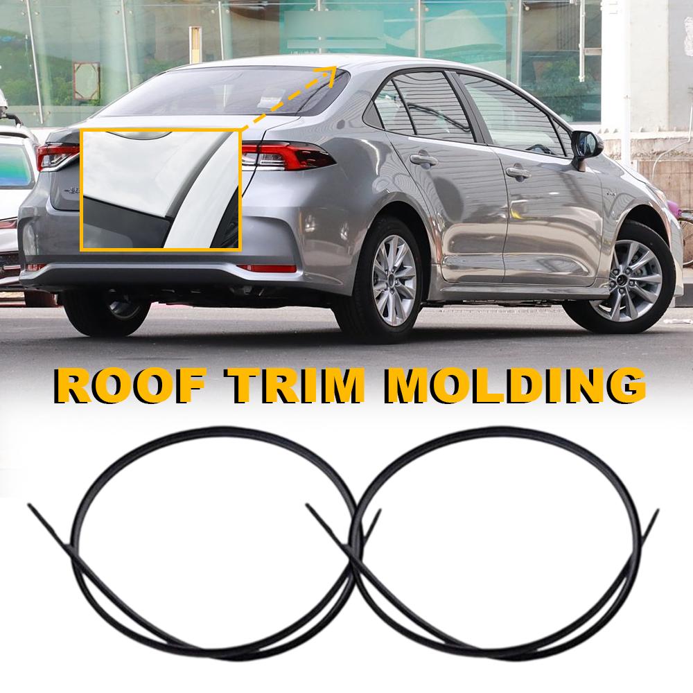 2PCS Car Roof Rubber Drip Side Finish Moulding Seal Strips Trim for Toyota Corolla 2014 2015 2016 2017 75556-02260 75555-02270