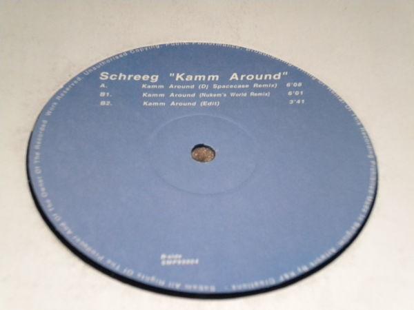 12inch Record SCHREEG - Kamm Around SMP99004 Suck Me Plasma 1999 Belgium Dance & Electronica Used
