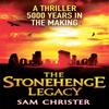 The Stonehenge Legacy by Sam Christer Paperback Book 9780751545180
