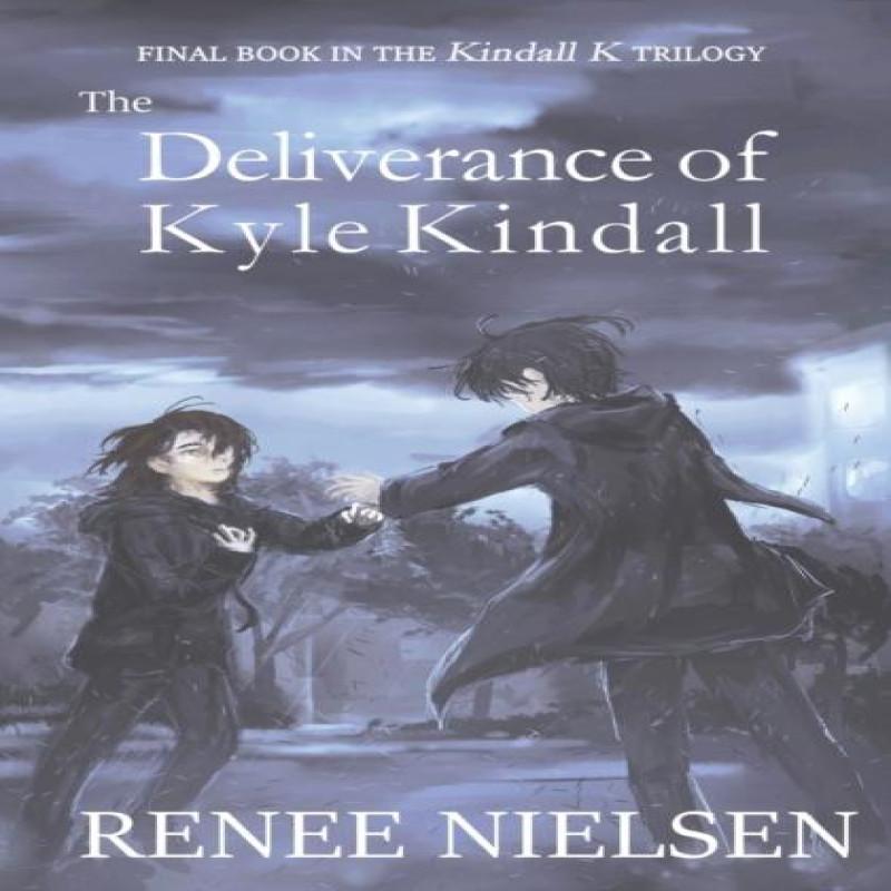 The Deliverance of Kyle Kindall by Renee Nielsen Paperback Book 9780473527990