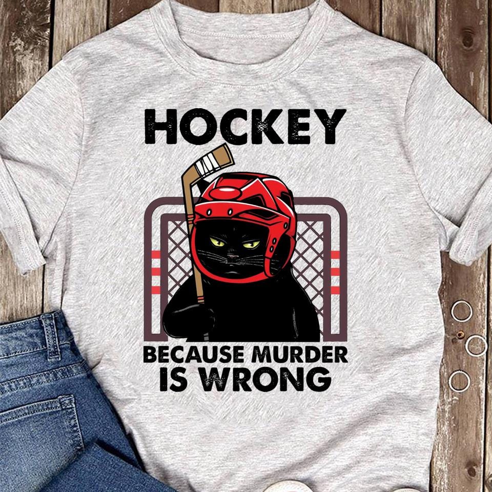 Cat Hockey Because Murder Is Wrong Ice Hockey Player Women Men T Shirts S серый