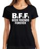 BFF Beer Friends Forever Bierfreunde Party Pub JGA Lustig Bier Damen T-Shirt