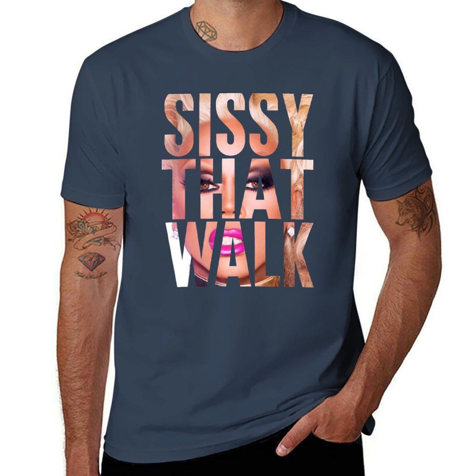 Sissy That Walk Tshirt Lightweight Sport Basic Tshirt S