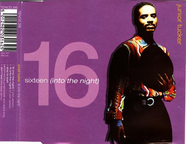 

CD JUNIOR TUCKER 16 Into The Night TENCD316 10 Records 1990 UK Dance Electronica Used